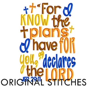 SALE - Jeremiah 29:11 Bible Verse Embroidery Digital Design File 5x7 6x10