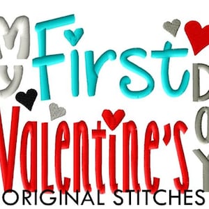 My First Valentine&#39;s Day Machine Embroidery Digital Design File 4x4 5x7 Baby&#39;s First