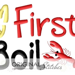 My First Crawfish Crayfish Lobster Boil Machine Embroidery Digital Design File 4x4 5x7