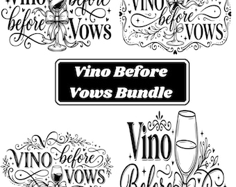 Vino prima dei voti SVG / Addio al nubilato SVG / Design maglietta squadra sposi / Addio al nubilato SVG / Pacchetto clipart