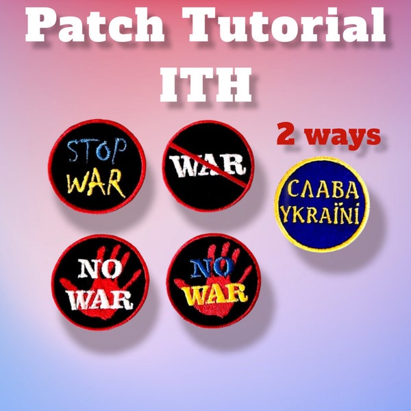 ITH Patches+video tutorial,STOP War patches,STOP War brooch Freedom Ukraine.Support Ukraine war Patch,Embroidery Patches,Embroidered patches