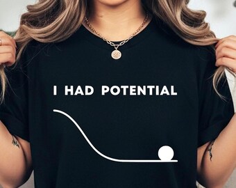 Comfort Colors® Dr Grace's I Had Potential Shirt, Project Hail Mary Tshirt, Jazz Hands