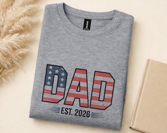 Dad Est 2026 Shirt, Cute Fathers Day Gift, New Dad Shirt, Gift for Grandpa