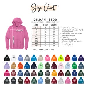 May include: A pink hooded sweatshirt with a size chart and color options. The size chart shows chest and length measurements in inches. The sweatshirt is a unisex heavy blend, with a classic fit, pouch pocket, and tear-away label.