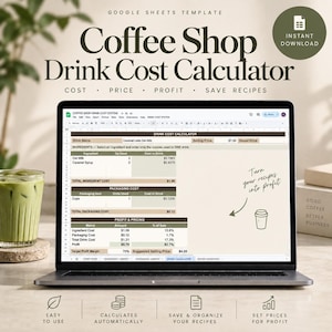 Könnte beinhalten: Ein Laptop-Bildschirm zeigt eine Google Sheets-Vorlage mit dem Titel Coffee Shop Drink Cost Calculator. Die Tabelle enthält Abschnitte für Getränkezutaten, Verpackungskosten und Gewinnanalysen mit Feldern für Kosten, Preise und Gewinnspannen.