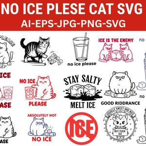 May include: A collection of cat-themed SVG designs with the text "NO ICE PLEASE CAT SVG". The designs feature various grumpy cats with ice cubes, glasses, and phrases like "ICE IS THE ENEMY" and "STAY SALTY".