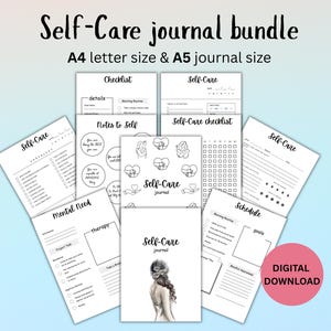 May include: A bundle of self-care journals in A4 and A5 sizes. The journals feature checklists, notes, and schedules. The cover of one journal has an illustration of a woman. The words "Self-Care journal bundle" and "DIGITAL DOWNLOAD" are visible.