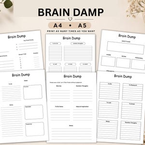Peut inclure: Un ensemble de six pages de planification imprimables intitulées Brain Dump, présentant diverses mises en page avec des sections pour les listes de tâches, la gratitude, les pensées aléatoires et les tâches quotidiennes au format A4 et A5.