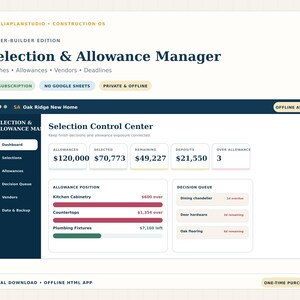 Offline Construction Selection & Allowance Manager, Owner Builder Finish Budget and Decision Tracker App