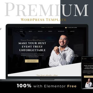 Puede incluir: Una plantilla de WordPress en un portátil y un smartphone con el texto MAKE YOUR NEXT EVENT TRULY UNFORGETTABLE, una persona con camisa blanca y un botón dorado con la etiqueta CHECK AVAILABILITY sobre un fondo oscuro.