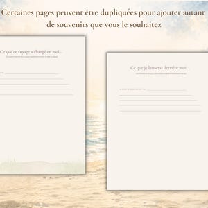 May include: Two off-white paper sheets featuring French text and lined sections for writing. The left sheet is titled Ce que ce voyage a chang&eacute; en moi, and the right sheet is titled Ce que je laisserai derri&egrave;re moi, both with soft watercolor beach imagery.