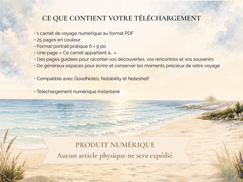 May include: A digital travel journal PDF file featuring a watercolor beach scene background. The text lists 25 color pages, a 6 by 9 inch portrait format, guided pages for memories, and compatibility with GoodNotes, Notability, and Noteshelf apps.