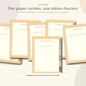 May include: A set of cream-colored journal pages with tan borders and tabbed dividers. The pages feature headers including Les petits, Les instants, Mes desserts, Les moments partag&eacute;s, Au fil des saisons, and Les souvenirs &agrave; conserver, with 33 pages for writing, drawing, and keeping.