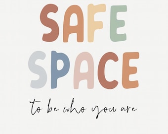 Safe Space Print