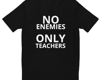 Sin enemigos, solo profesores - Camiseta ajustada para hombre