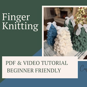 Finger Knit Christmas Tree Video Tutorial & Pattern (Digital Download)
