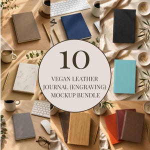 May include: A collection of ten vegan leather journals in various colours including brown, blue, black, white marble, teal, grey, orange, and dark red, displayed in a grid with the text 10 VEGAN LEATHER JOURNAL (ENGRAVING) MOCKUP BUNDLE in the centre.