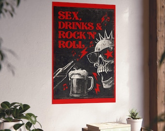 Sex, Drinks & Rock n Roll Poster | Punk Rock Wall Art | Grunge Music Print | Skull Rock Decor | Music Lover Gift