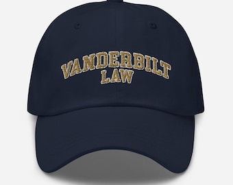 Vanderbilt Law School Hat – Embroidered Vintage Dad Cap, Adjustable Snapback, Unisex Alumni & JD Graduation Gift