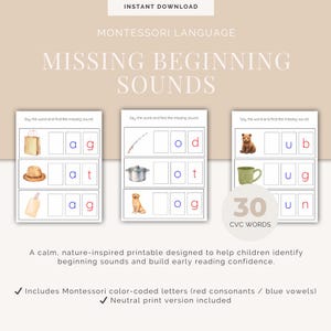 May include: Printable Montessori language learning materials with the text "MISSING BEGINNING SOUNDS." The materials include illustrations of objects and fill-in-the-blank letter sections. The text "30 CVC WORDS" is also present.