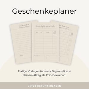 Könnte beinhalten: Drei beige, druckbare Planerseiten mit dem Titel "Geschenkeplaner" in Schwarz. Die Seiten enthalten Abschnitte für Geschenkideen und die Verfolgung von Geschenken. Der Text "Fertige Vorlagen für mehr Organisation in deinem Alltag als PDF-Download" ist ebenfalls sichtbar.