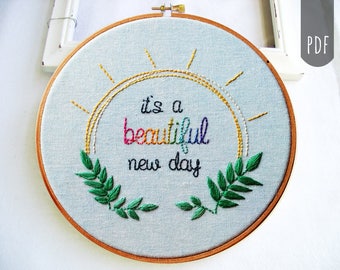 BEAUTIFUL NEW DAY  | Pdf Hand Embroidery Pattern Botanical