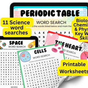 May include: A digital educational resource featuring word search puzzles on a tablet and worksheets. The image includes the text "Periodic Table", "Space", "Cells", and "The Heart". Additional text highlights "11 Science word searches", "Biology, Chemistry & Physics Key Word Skills", and "Printable Worksheets".