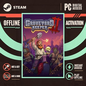 Może przedstawiać: Cyfrowa okładka gry Graveyard Keeper II przedstawiająca brodatą postać trzymającą łopatę i czaszkę, w otoczeniu zombie i osła. Grafika zawiera etykiety tekstowe Steam, PC Digital Access, Offline Activation, Not a Key oraz Not a Code.