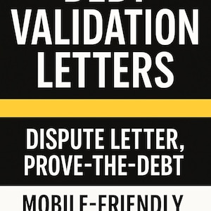 Pode incluir: Gráfico em preto e branco com as palavras "DEBT VALIDATION LETTERS" em texto branco grande. Abaixo, lê-se "DISPUTE LETTER, PROVE-THE-DEBT" e "MOBILE-FRIENDLY PDF TEMPLATES". Uma faixa amarela separa o texto.