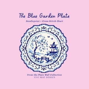 May include: A needlepoint and cross stitch chart titled The Blue Garden Plate from the Plate Wall Collection by Vivi Mae Design. The design features a blue and white pixelated illustration of a decorative plate with a landscape scene.