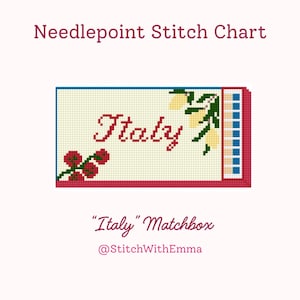 May include: Needlepoint stitch chart with the word "Italy" in red script. The design includes red flowers, yellow lemons, and a blue and white striped border. The text "Italy Matchbox" is below the design.