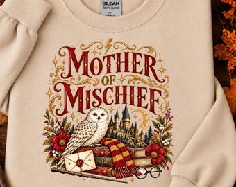 Mother of Mischief Shirt & Sweatshirt, Wizard Mom Tee, Magical Book Shirt, Wizard School Gift, Mischief Manager,Fantasy Mom Sweater