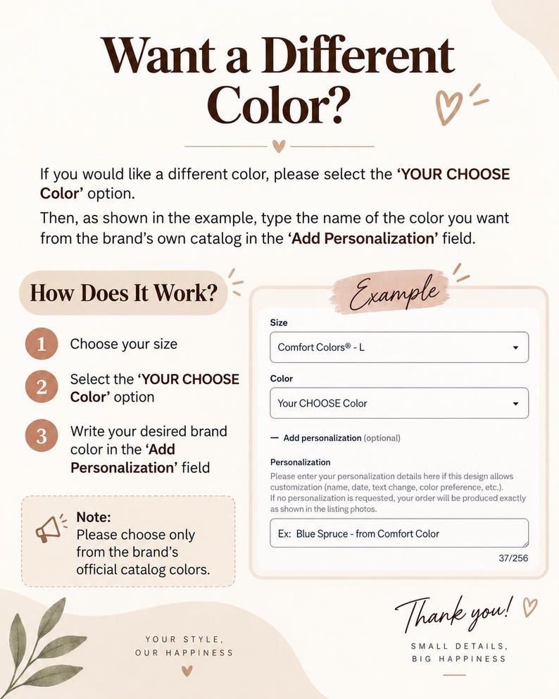 Op de afbeelding: Een instructieve afbeelding met de kop Want a Different Color? die uitlegt hoe u aangepaste kleuren kunt selecteren. Het bevat een genummerde lijst met stappen, een visueel voorbeeld van een personalisatieformulier en een opmerking.
