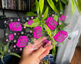 Bad Bitch Juice Cup Wrap - 16oz Uv DTF Cup Wrap - Ready to apply - Cute UV DTF Transfers - #319