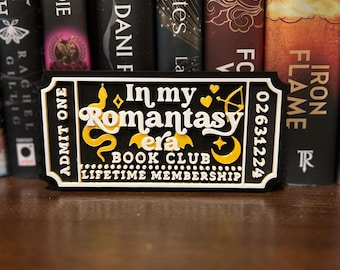 In My Romantasy Era Book Club Ticket, 3D Printed Bookish Decor