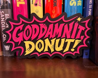 Decoração impressa em 3D do Carl, o Explorador de Masmorras | Placa de estante com a frase "Maldito Donut"