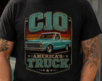 C10 Shirt, America's Truck Tee, Classic Chevy Truck Shirt, Vintage Chevrolet C10 T-Shirt, Truck Lover Gift, Squarebody Style Tee