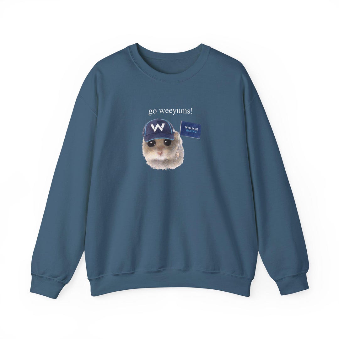 Go Weeyums! F1 Meme Sweatshirt | Williams Formula 1 - Etsy