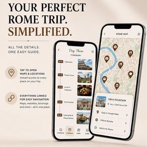 May include: Two smartphones displaying a Rome travel guide. One screen shows a map with location markers, the other a day-by-day itinerary. Text reads "Your Perfect Rome Trip. Simplified."