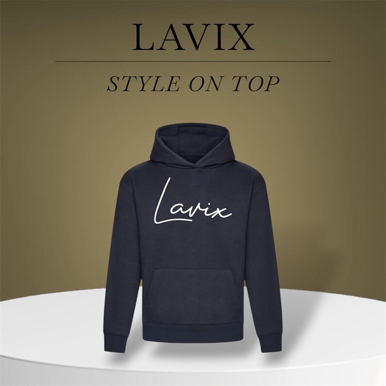 May include: A navy blue hoodie with a front pocket and a hood. The word "Lavix" is written in white cursive script across the chest. Above the hoodie, the text "LAVIX" and "STYLE ON TOP" are displayed.