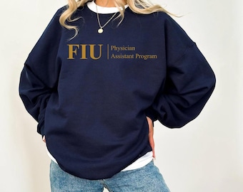 FIU Arzthelferin Programm Sweatshirt | Florida International Universität PA