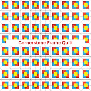 Puede incluir: Un edredón con un patrón repetitivo de cuadrados. Cada cuadrado está dividido en cuatro secciones de rojo, azul y amarillo. El edredón tiene un fondo blanco con líneas negras. Se muestra el texto "Cornerstone Frame Quilt".