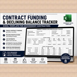 May include: A digital contract funding and declining balance tracker Microsoft Excel template displayed on a laptop screen. The document features tables for contract details, funding, and invoice tracking with automatic calculations for government contractors.