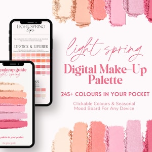 May include: A digital makeup palette guide for Light Spring featuring two smartphones displaying color swatches and text including Light Spring Lips, Lipstick & Lipliner, and 245+ Colours In Your Pocket. The background shows textured pink and peach powder swatches.