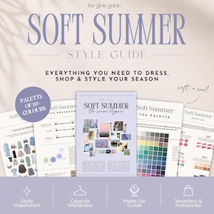 May include: A Soft Summer style guide featuring multiple pages with color palettes, clothing illustrations, and makeup recommendations. The text includes "Soft Summer," "The Glow Guide," and "Everything you need to dress, shop & style your season."