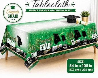 Green Graduation Tablecloth 54x108, Congrats Grad Table Cover, Green and Gold Graduation Party Supplies, Class of 2026 Decor