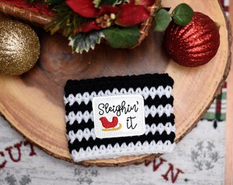 crochet travel cup cozy with sleighin' it sparkle feltie - christmas cozy - coffee cozy - black and white - teacher gift - holiday cozy