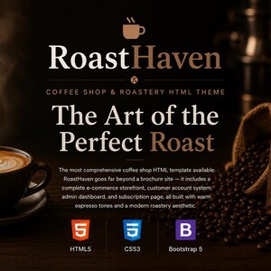 Op de afbeelding: Een digitale promotieafbeelding voor het RoastHaven koffieshop en branderij HTML-thema. Het bevat een kopje met latte art, een zak Ethiopië Yirgacheffe koffiebonen en tekst met de functies en HTML5, CSS3 en Bootstrap 5 iconen.
