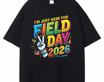 Retro Field Day 2026 T-shirt, ik ben hier voor velddag T-shirt, shirt schoolsportevenement, grappig velddag leraar student cadeau