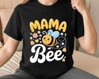 Shirt mama bij, T-shirt Moederdagcadeau, shirt honingbij voor moeder, nieuwe moederkleding, leuk cadeau voor bijenliefhebber